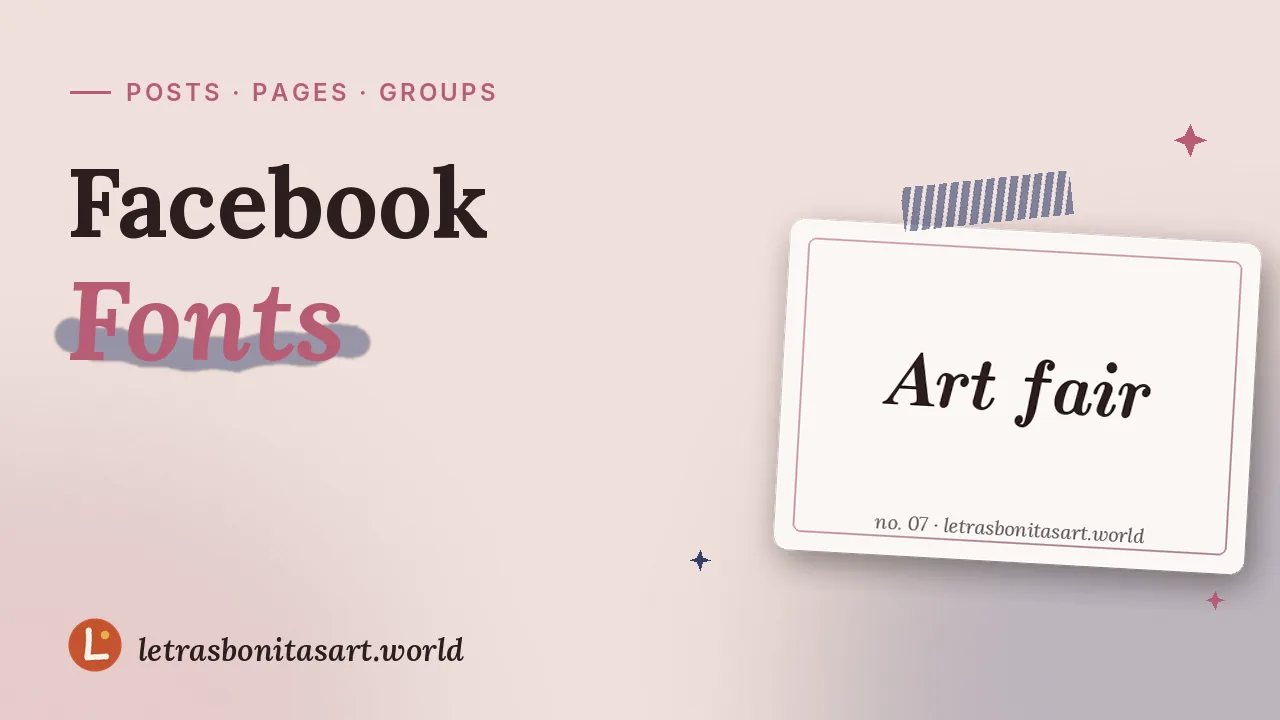 Facebook fonts for posts that get read, artwork by letrasbonitasart.world