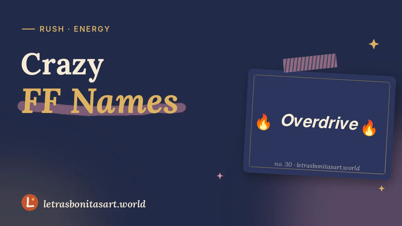 Crazy Free Fire names, artwork by letrasbonitasart.world