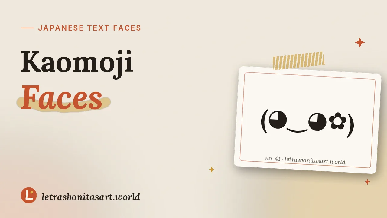 Kaomoji: little faces made of text, artwork by letrasbonitasart.world