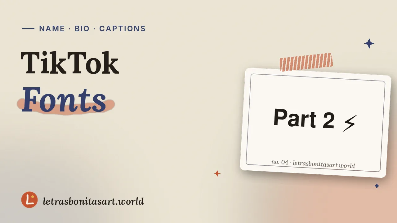 TikTok fonts that stop the scroll, artwork by letrasbonitasart.world