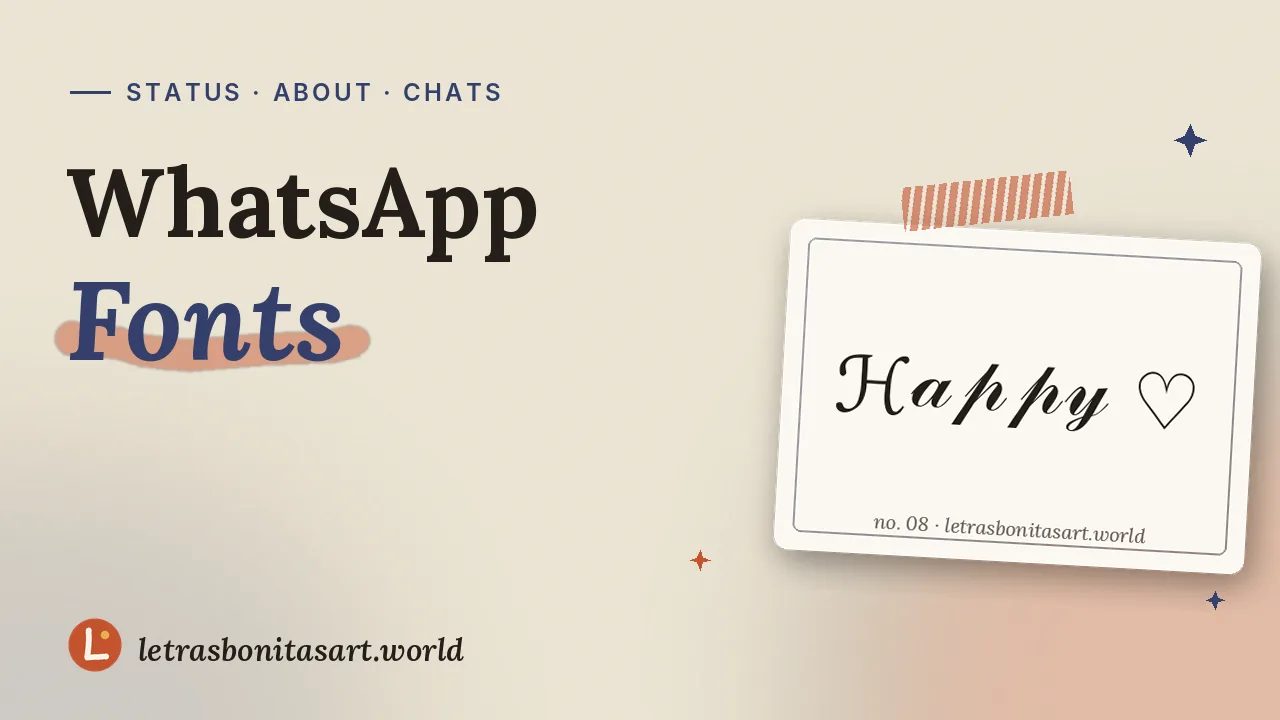 WhatsApp fonts for heartfelt messages, artwork by letrasbonitasart.world